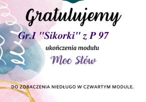 Potwierdzenie dla Gr.I ukończenia "Modułu Moc Słów" projektu "Emocja"