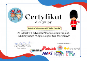 Certyfikat dla gr III "Dzięcioły" projekt "Angielski jest fun-tastyczny"