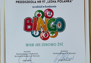 Dyplom za udział w konkursie "Bingo! Wiem, jak zdrowo żyć"