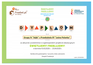 Dyplom za udział w projekcie "Świętujemy! Freblujemy!"