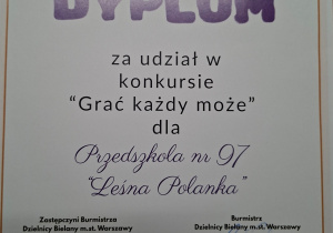 Dyplom za udział wkonkursie "Grać każdy może"