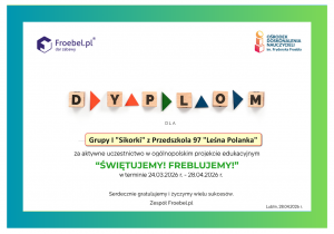 Dyplom za udział w projekcie "Świętujemy! Freblujemy!"